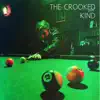 The Crooked Kind - First Light - Single
